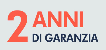 2 anni garanzia in tutti nostri prodotti